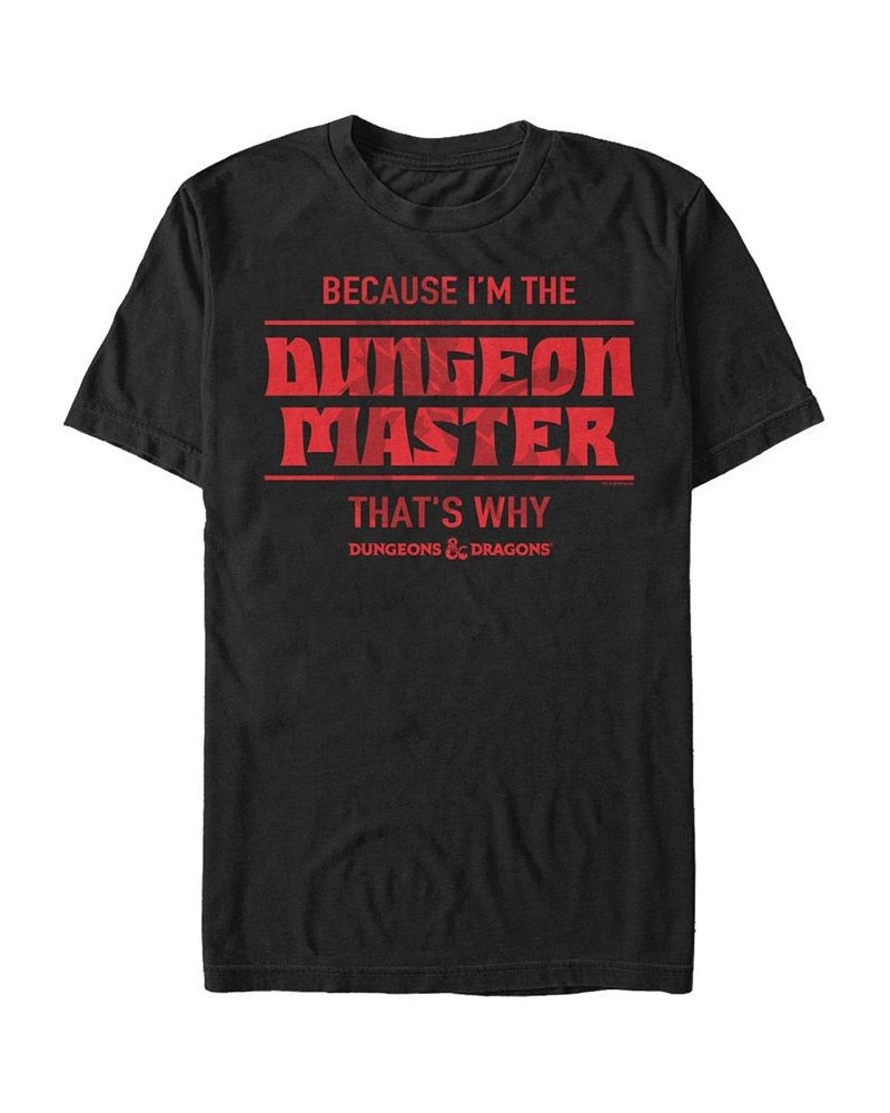 Men's Dungeons And Dragons I'm The Dungeon Master Short Sleeve T-Shirt Black $17.50 T-Shirts